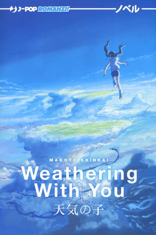 Weathering With You - La Ragazza del Tempo | Romanzo Makoto Shinkai