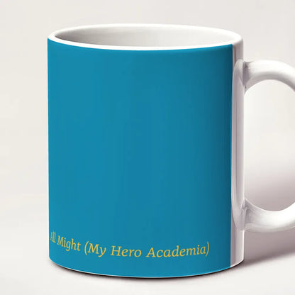 Tazza 11oz citazione All Might (My Hero Academia)