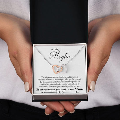 Collana A Mia Moglie - Ti amo sempre e per sempre.