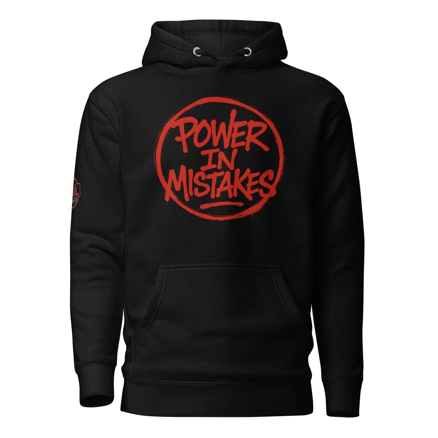 Felpa con Cappuccio Streetwear “POWER IN MISTAKES” 🔴 | FAIL – Manifesto di Coraggio e Stile