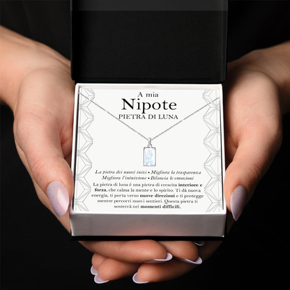 Collana Pietra di Luna Rettangolare in Argento Sterling 925 - A mia Nipote