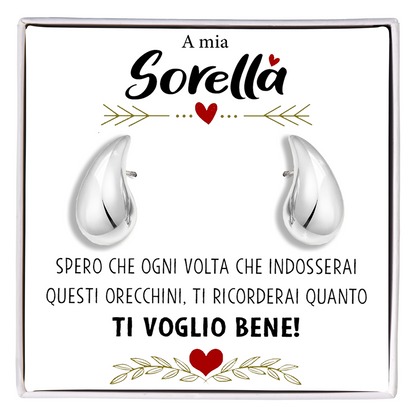 Orecchini a Goccia in Acciaio chirurgico - A mia Sorella