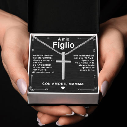 Collana Croce - A Mio Figlio con Amore Mamma.