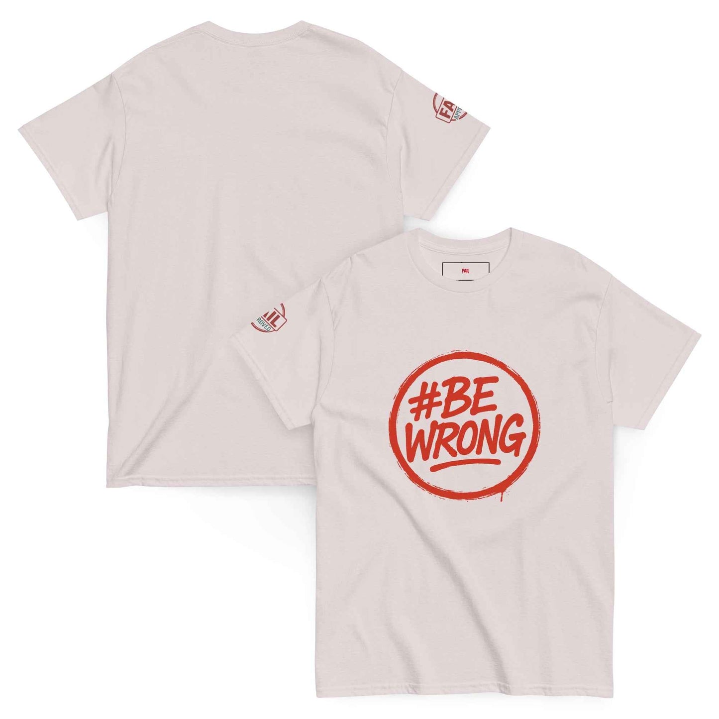 Maglietta Classica Unisex 100% Cotone 👕 | FAIL Streetwear #BEWRONG 🔴 – Imperfezione come Stile