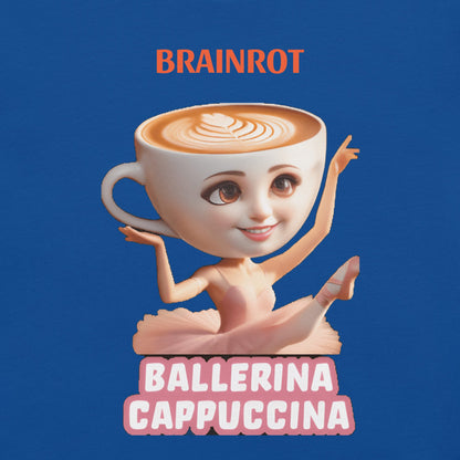 Maglietta unisex serie Brainrot "Ballerina Cappuccina" 🆓🚚